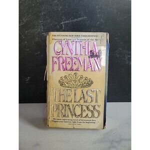 The Last Princess By Cynthia Freeman Paperback